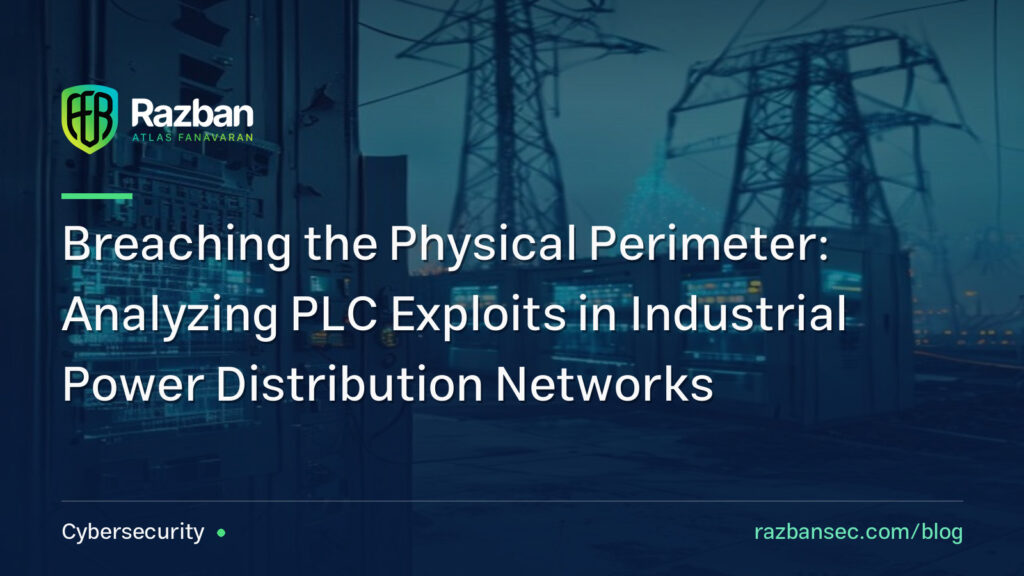 Breaching the Physical Perimeter: Analyzing PLC Exploits in Industrial Power Distribution Networks