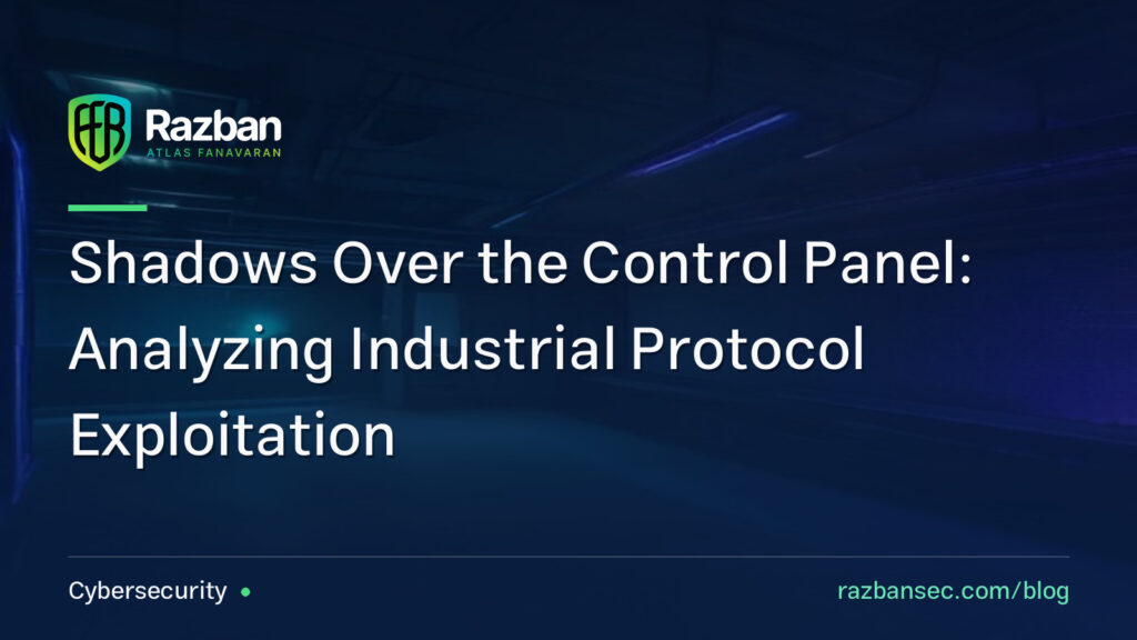 Shadows Over the Control Panel: Analyzing Industrial Protocol Exploitation